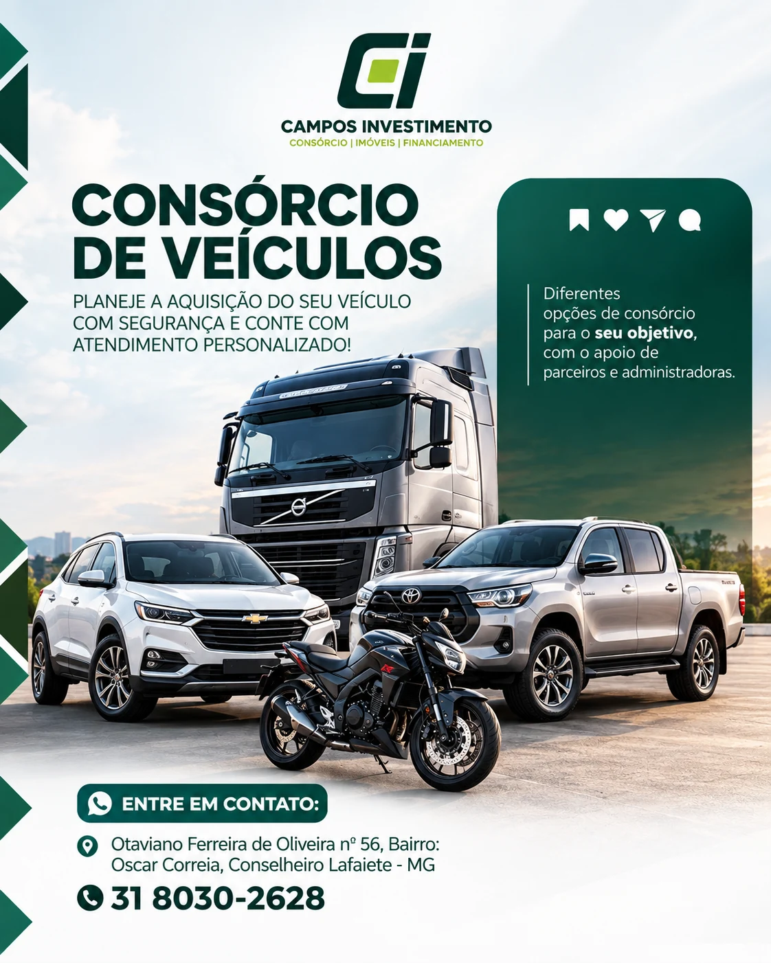Arte promocional: realize os seus sonhos com o consórcio do seu veículo, novo ou usado